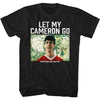 Ferris Beullers Day Off Let My Cameron Go Graphic Shirt