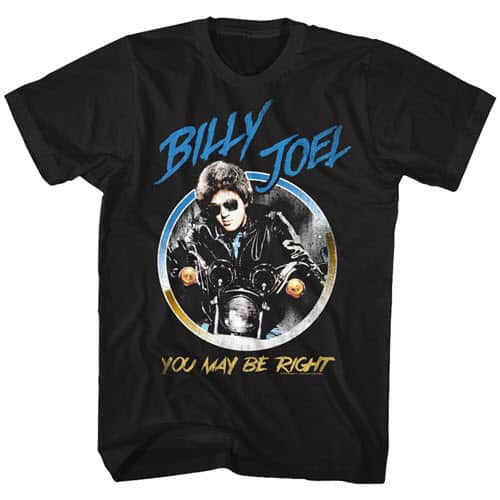 You May Be Right Billy Joel Graphic Shirt