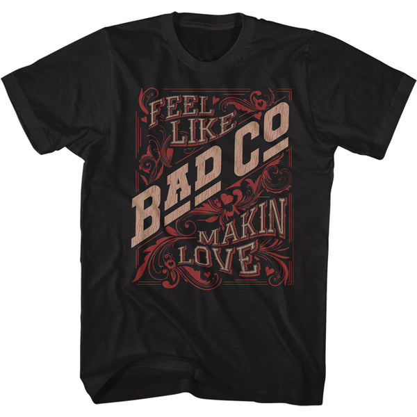 Making Love - Bad Company T-Shirt