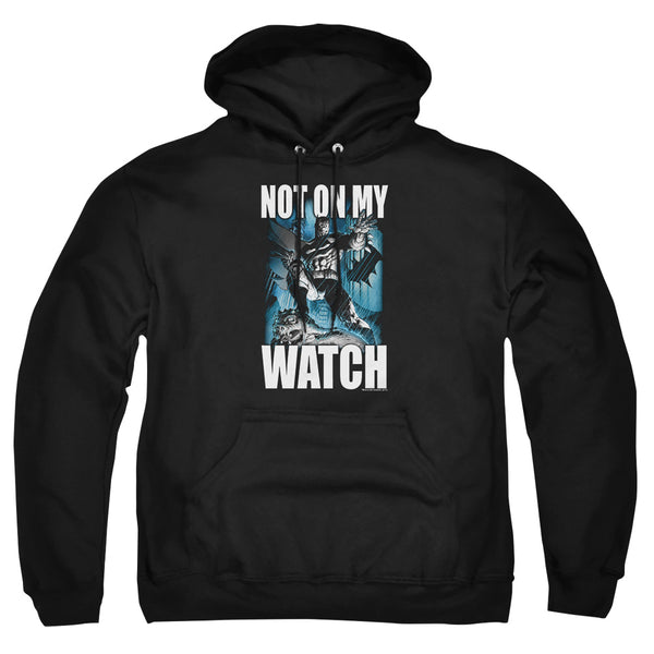 Batman - Not On My Watch Adult Pullover Hoodie