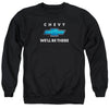 Chevrolet - Well Be There Adult Crewneck Sweatshirt