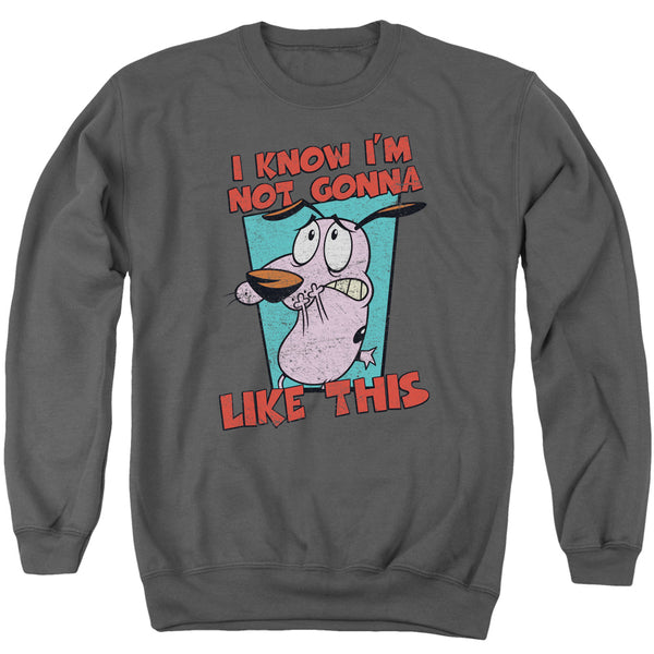 Courage The Cowardly Dog - Not Gonna Like Adult Crewneck Sweatshirt