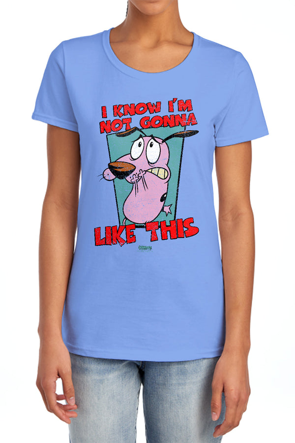 Courage The Cowardly Dog - Not Gonna Like Women's Short Sleeve