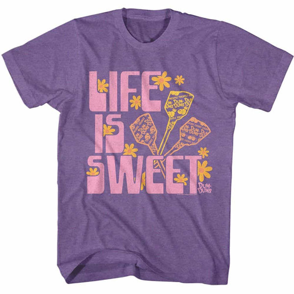 Dum Dums Life Is Sweet- S/S Tshirt