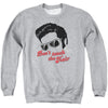 Elvis Presley - Dont Touch The Hair 2 Adult Crewneck Sweatshirt
