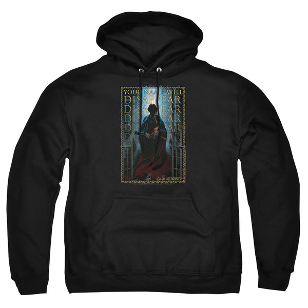 Game Of Thrones - Your Name Will Disappear Adult Pullover Hoodie