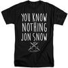 Game Of Thrones - You Know Nothing Jon Snow Adult Tall Fit Short Sleeve