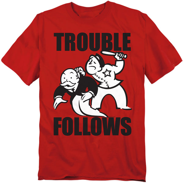 Monopoly - Trouble Follows Evergreen Adult Regular Fit Short Sleeve