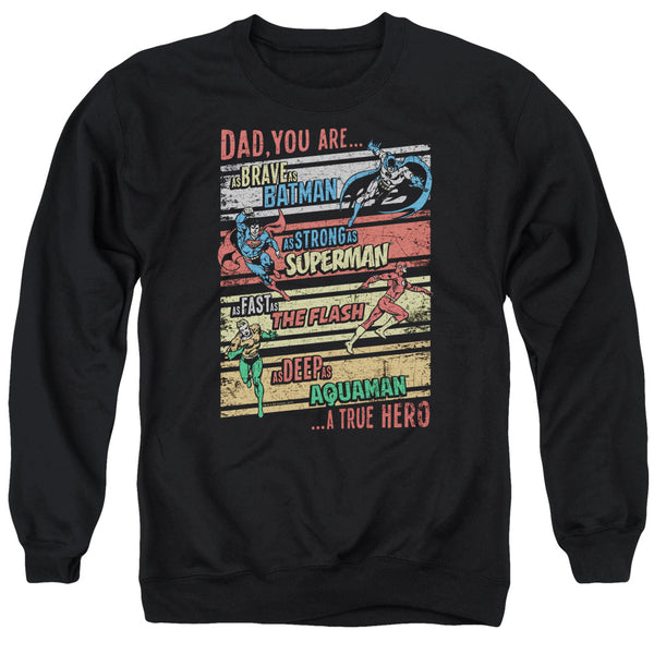 JLA - A True Hero Adult Crewneck Sweatshirt