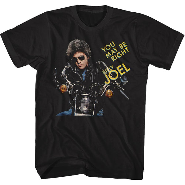 You May Be Right - Billy Joel T-Shirt