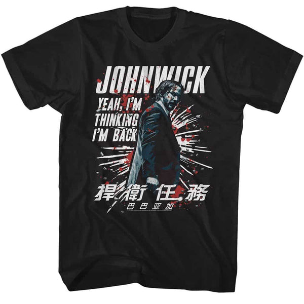 John Wick Im Thinking Im Back- Adult S/S Tshirt
