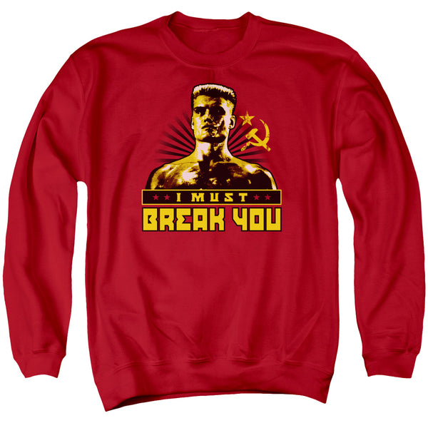 Rocky IV - I Must Break You Adult Crewneck Sweatshirt
