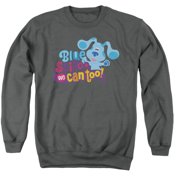 Blues Clues & You - We Can Too! Adult Crewneck Sweatshirt