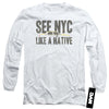New York City - Nyc Like A Native Adult Long Sleeve
