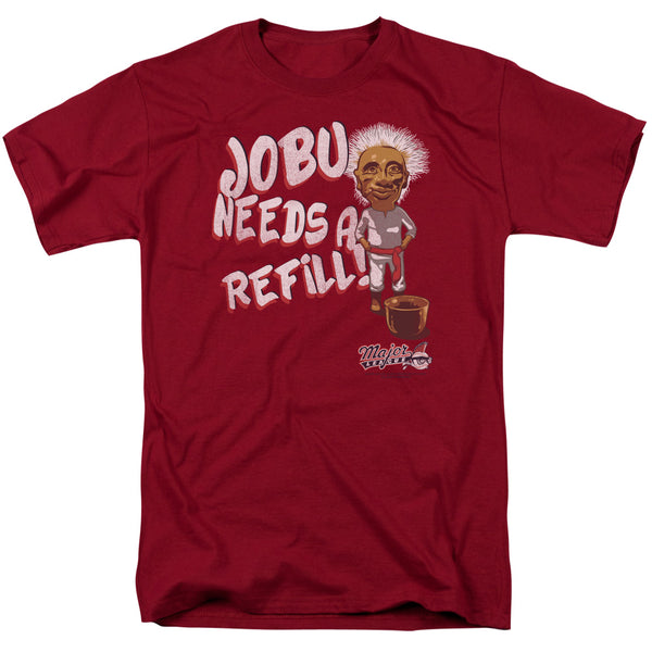 Major League - Jobu Needs A Refill Adult Regular Fit Short Sleeve
