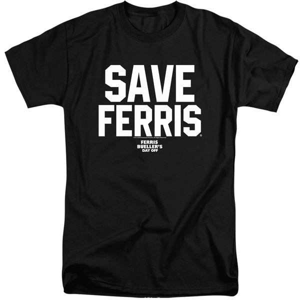 Ferris Bueller - Save Ferris Adult Tall Fit Short Sleeve