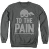 Princess Bride - To The Pain Adult Crewneck Sweatshirt