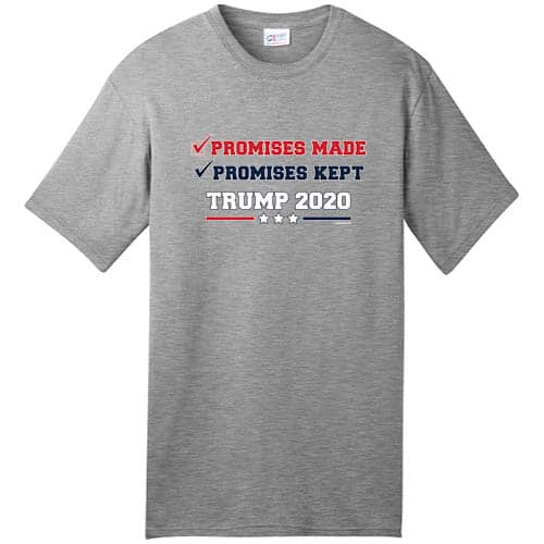 Promises Kept Trump T-Shirt