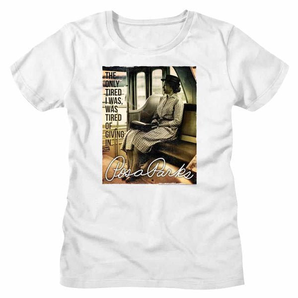 Rosa Parks The Only Tired-Ladies S/S Tshirt