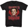 Dragon- Step Brothers T-Shirt