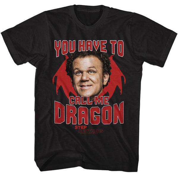 Dragon- Step Brothers T-Shirt