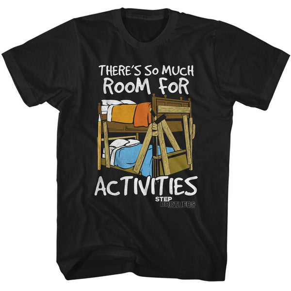 Room For Activities - Step Brothers T-Shirt