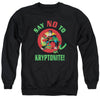 Superman - Say No To Kryptonite Adult Crewneck Sweatshirt