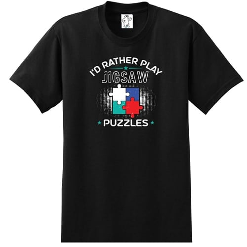 I'd Rather Play Jigsaw Puzzles T-Shirt