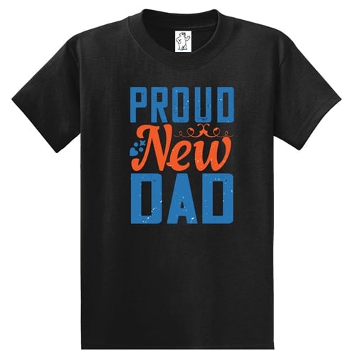 Proud New Dad T-Shirt