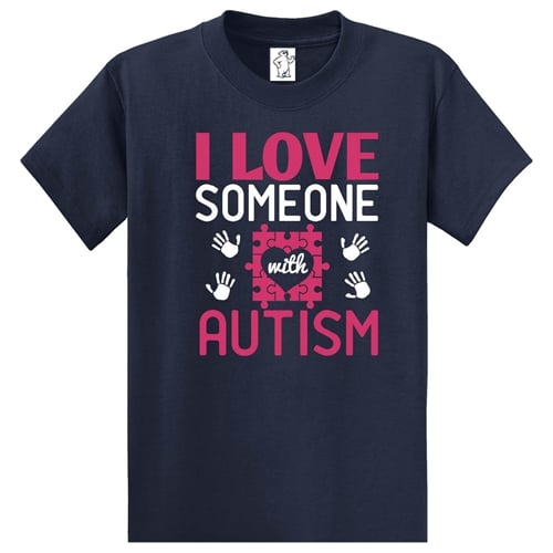 I Love Someone With Autism T-Shirt
