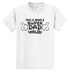 This Is What A Super Dad Looks Like T-Shirt