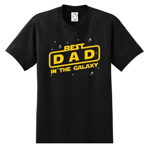 Best Dad In The Galaxy | Dad Shirt