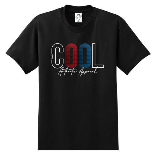Too Cool Authentic | Graphic T-Shirt