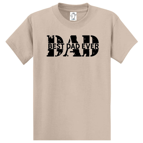 Best Dad Ever T-Shirt