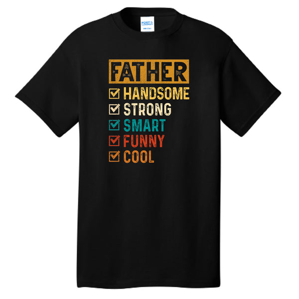 Father -Dad Shirt