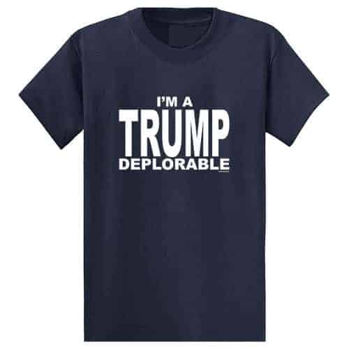 Im A Trump Deplorable T-Shirt