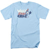 Chilly Willy - I Say Chill Adult Regular Fit Short Sleeve