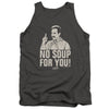 Seinfeld - No Soup Adult Tank Top