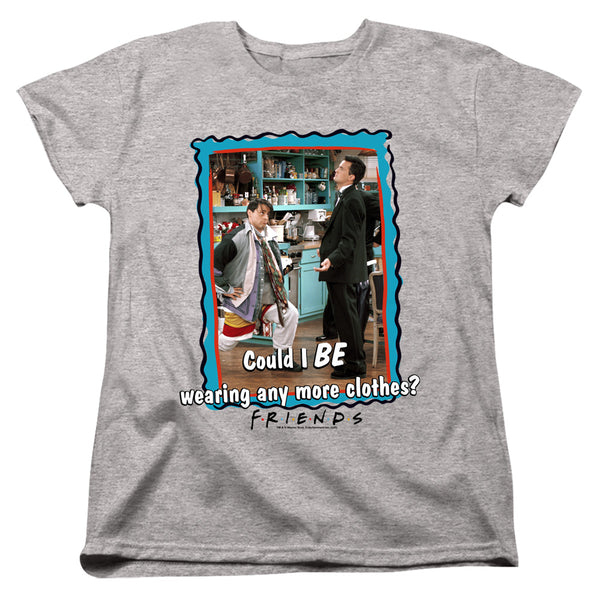 Friends - Any More Clothes Women's Short Sleeve