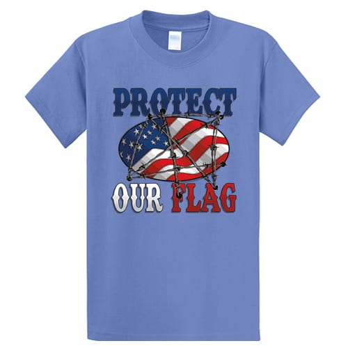 Protect Our Flag - Graphic T-Shirt
