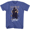 Yellowstone You Do It For Me- S/S Tshirt