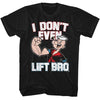 I Don't Even Lift Bro Popeye Graphic Shirt