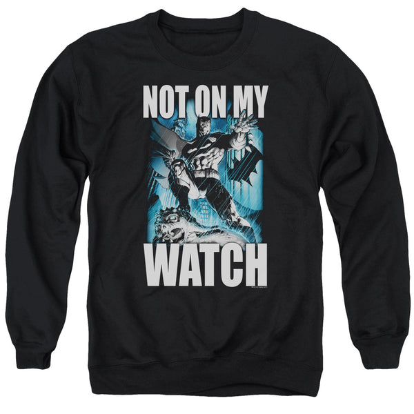 Batman - Not On My Watch Adult Crewneck Sweatshirt