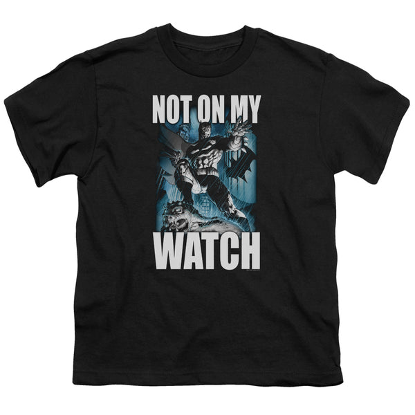 Batman - Not On My Watch Youth Short Sleeve