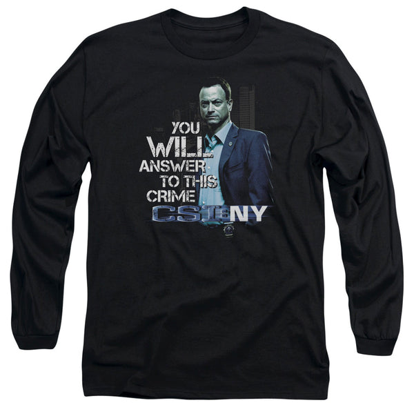 CSI NY - You Will Answer Adult Long Sleeve