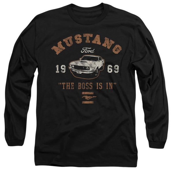 Ford Mustang - Mustang The Boss Is In Adult Long Sleeve