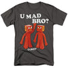 Gumby - U Mad Bro Adult Regular Fit Short Sleeve
