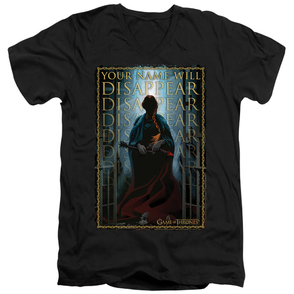 Game Of Thrones - Your Name Will Disappear Adult Slim Fit V Neck Cotton