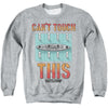 Battleship - Cant Touch This Adult Crewneck Sweatshirt