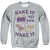 Easy Bake Oven - Bake It Til You Make It Adult Crewneck Sweatshirt